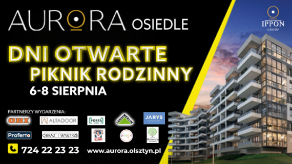 Piknik Rodzinny podczas Dni Otwartych 06 - 08 sierpnia